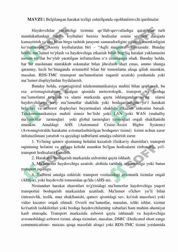 Belgilangan harakat tezligi oshirilganda ogohlantiruvchi qurilmalar