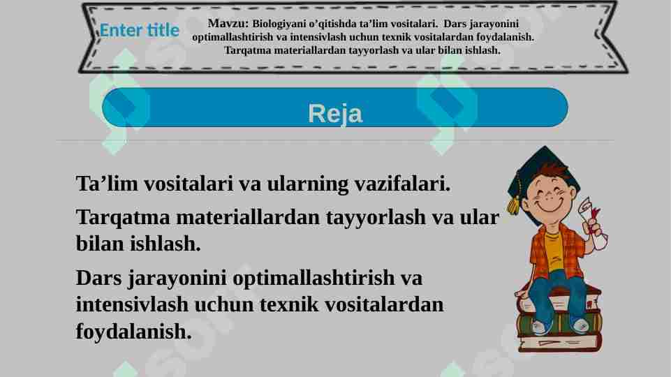 Biologiyani o’qitishda ta’lim vositalari.  Dars jarayonini optimallashtirish va intensivlash uchun texnik vositalardan foydalanish. Tarqatma materiallardan tayyorlash va ular bilan ishlash.
