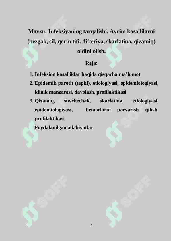 Infeksiyaning tarqalishi. Ayrim kasallilarni (bezgak, sil, qorin tifi. difteriya, skarlatina, qizamiq) oldini olish.