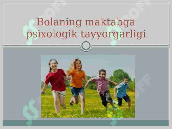 Bolaning maktabga psixologik tayyorgarligi