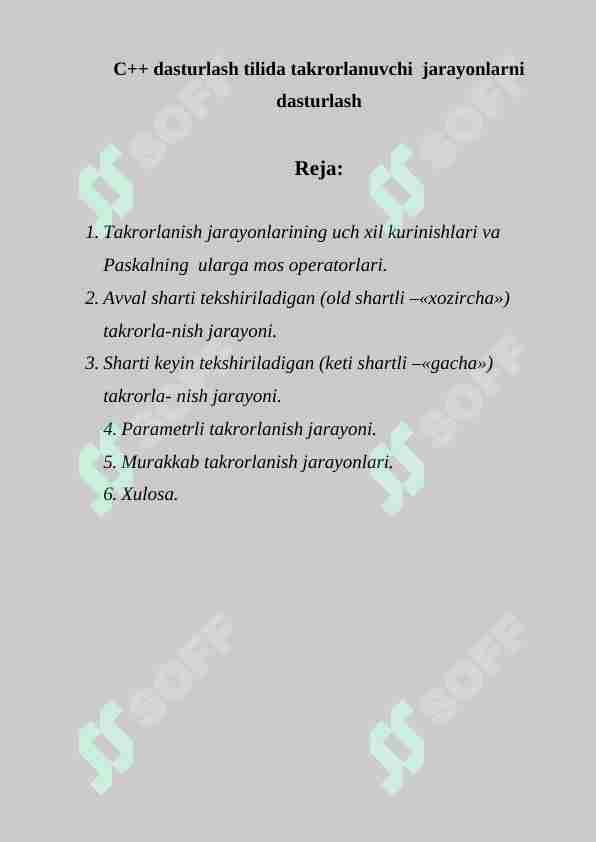 C++ dasturlash tilida takrorlanuvchi  jarayonlarni dasturlash