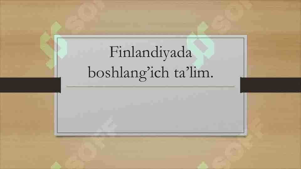 Finlandiyada boshlang'ich ta'lim.