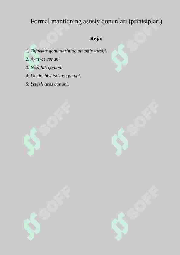 Formal mantiqning asosiy qonunlari (prinsiplari)