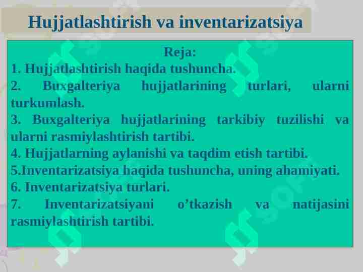 Hujjatlashtirish va inventarizatsiya