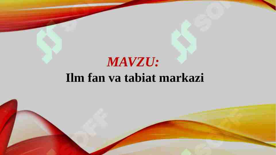 Ilm fan va tabiat markazi