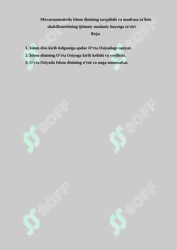 Movarounnahrda Islom dinining tarqalishi va madrasa ta'limi shakillanishining ijtimoiy madaniy hayotga ta'siri