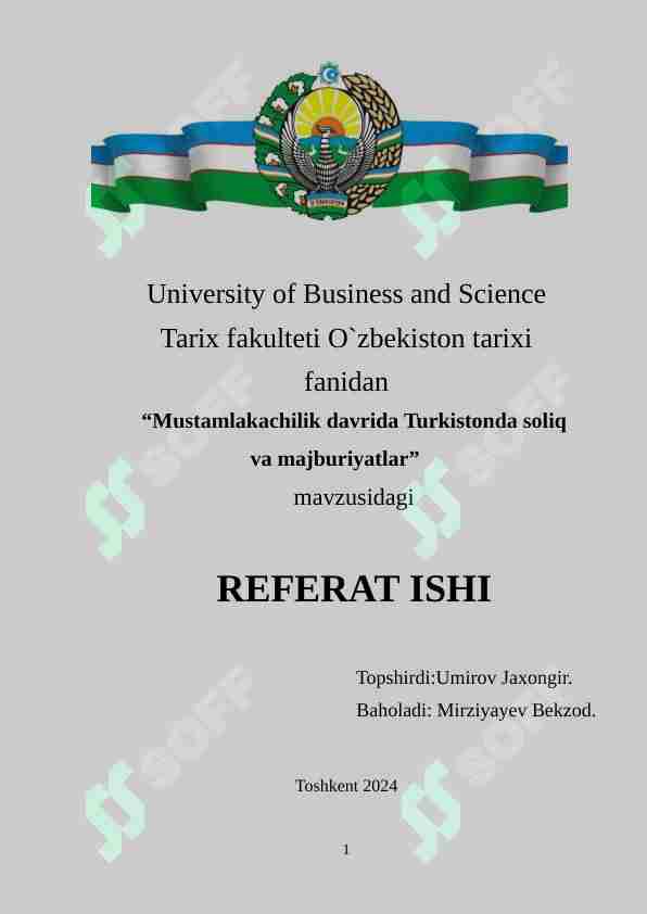 Mustamlakachilik davrida Turkistonda soliq va majburiyatlar
