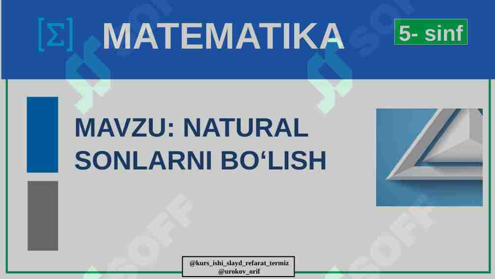 Natural sonlarni bo'lish