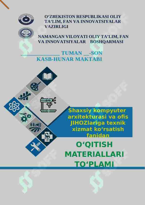 Shaxsiy kompyuter arxitekturasi va ofis jixozlariga texnik xizmat ko'rsatish mahsus fan 120-soatlik