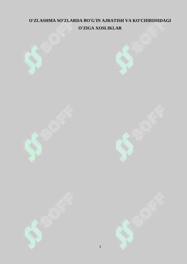 O'ZLASHMA SO'ZLARDA BO'G'IN AJRATISH VA KO'CHIRISHDAGI O'ZIGA XOSLIKLAR