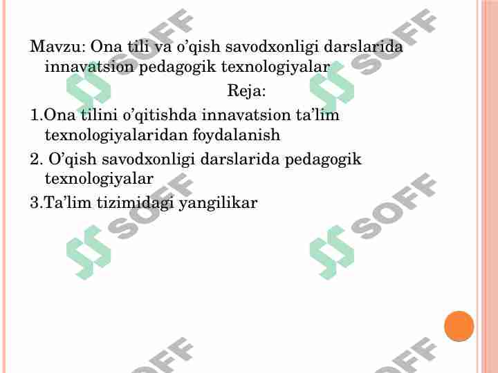 Ona tili va o’qish savodxonligi darslarida innavatsion pedagogik texnologiyalar