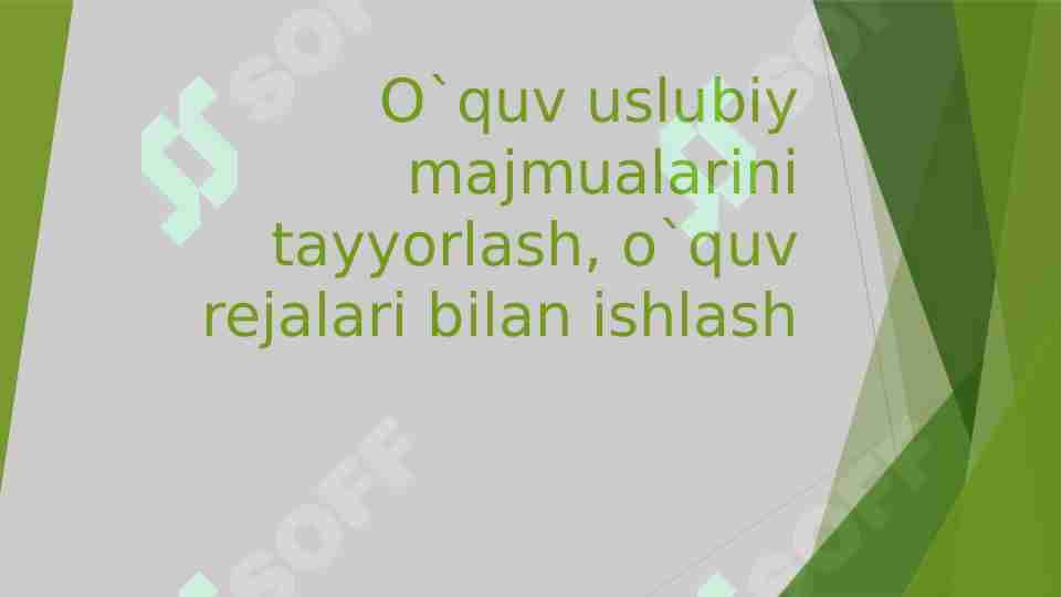 O`quv uslubiy majmualarini tayyorlash, o`quv rejalari bilan ishlash