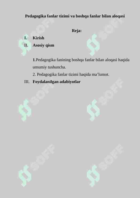 Pedagogika fanlar tizimi va boshqa fanlar bilan aloqasi