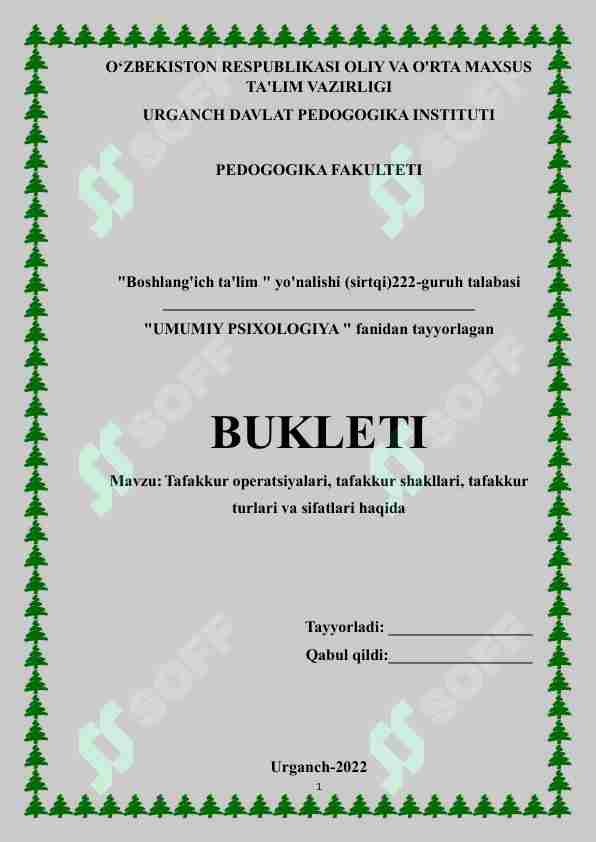 Tafakkur operatsiyalari, tafakkur shakllari, tafakkur turlari va sifatlari haqida