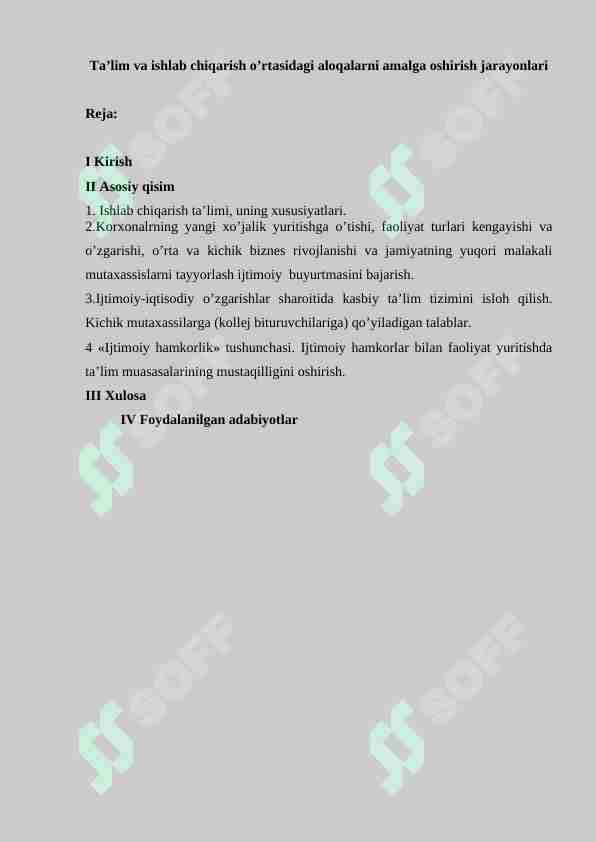 Ta’lim va ishlab chiqarish o’rtasidagi aloqalarni amalga oshirish jarayonlari