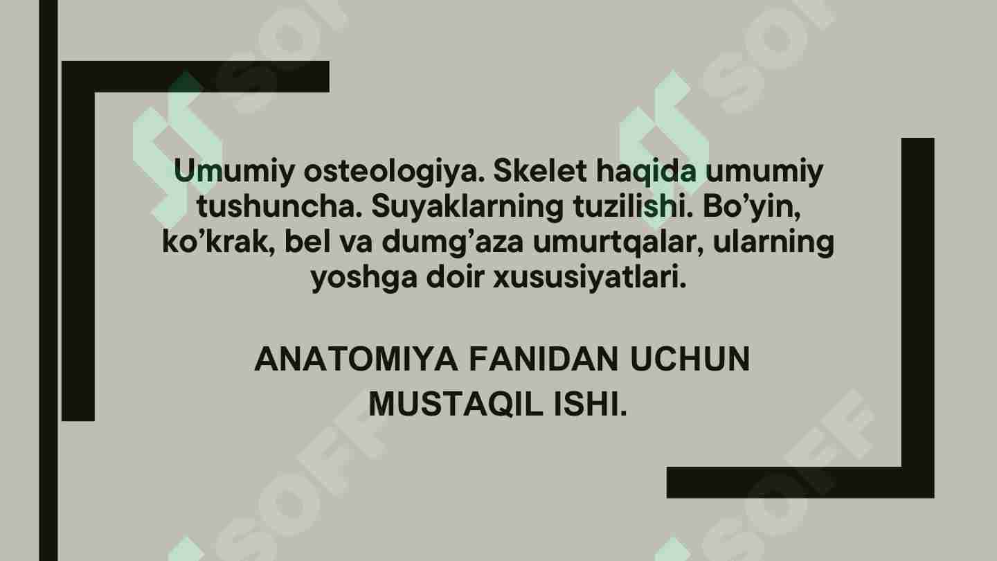 Umumiy osteologiya.