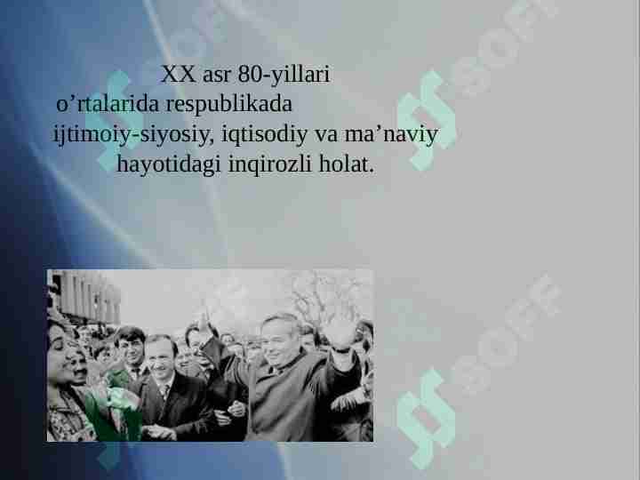 XX asr 80-yillari o’rtalarida respublikada ijtimoiy-siyosiy, iqtisodiy va ma’naviy hayotidagi inqirozli holat.