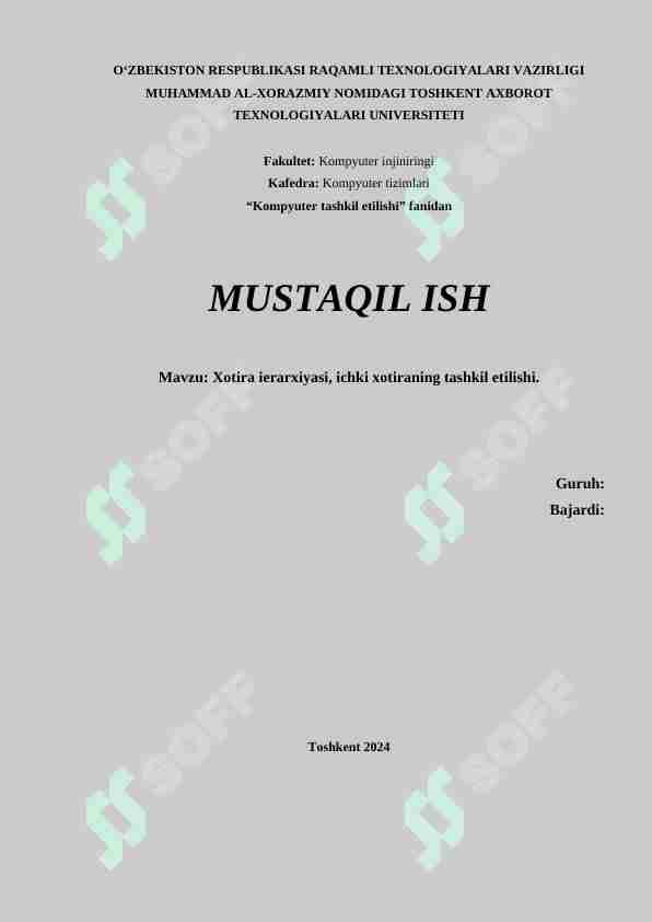 Xotira ierarxiyasi, ichki xotiraning tashkil etilishi.