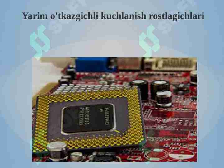 Yarim o'tkazgichli kuchlanish rostlagichlari