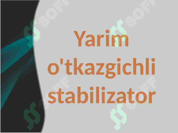Yarim o'tkazgichli stabilizator