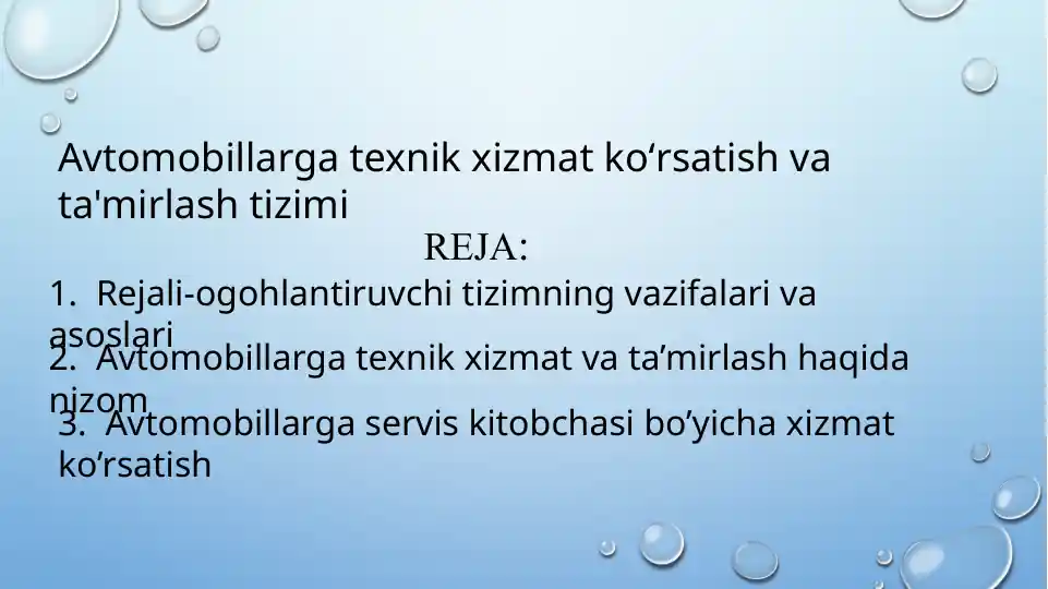 Avtomobillarga texnik xizmat ko‘rsatish va ta’mirlash tizimi