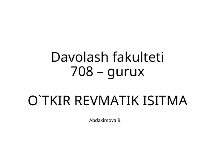 taqdimotlar-tibbiyot-otkir-revmatik-isitma-sokolskoy-buyo-kasalligi