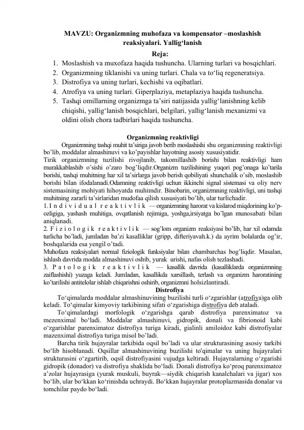 Organizmning muhofaza va kompensator –moslashish reaksiyalari