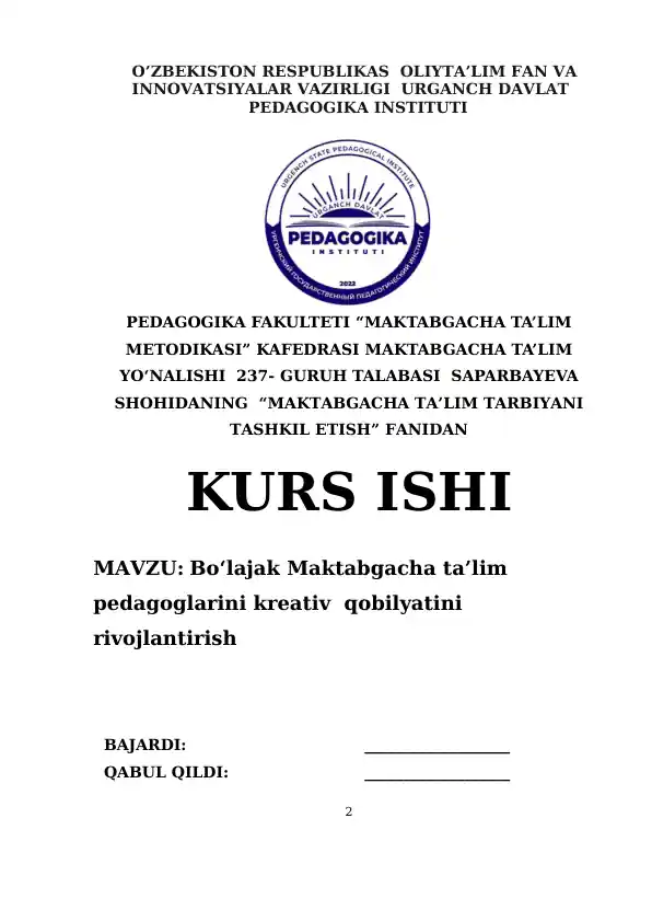 "MAKTABGACHA TA’LIM METODIKASI" KAFEDRASI MAKTABGACHA TA’LIM YO‘NALISHI 237- GURUH TALABASI SAPARBAYEVA SHOHIDANING “MAKTABGACHA TA’LIM TARBIYANI TASHKIL ETISH” FANIDAN KURS ISHI