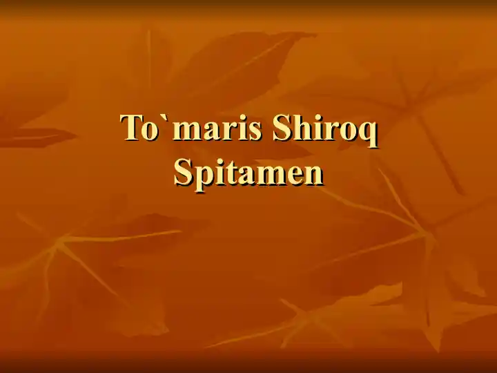 To`maris Shiroq Spitamen