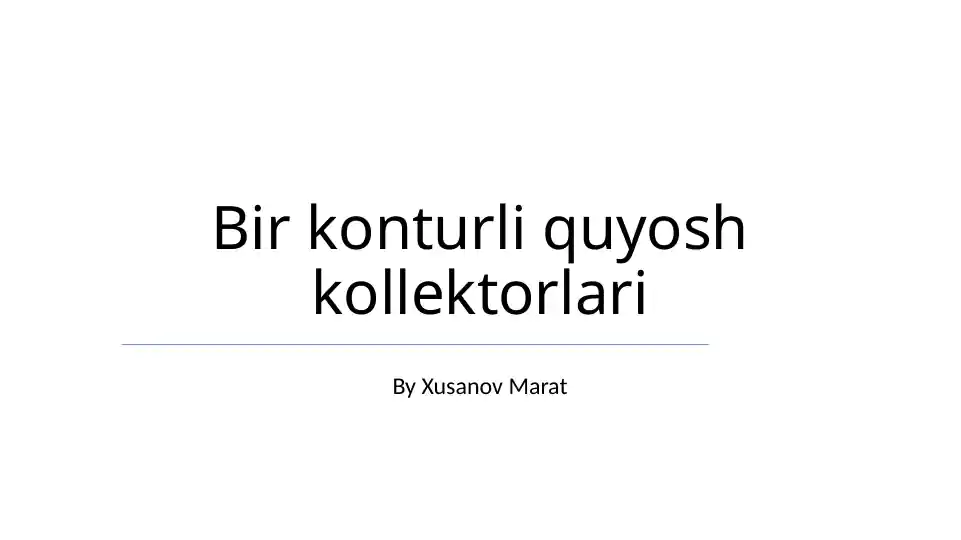 Konturli Quyosh Kollektorlari