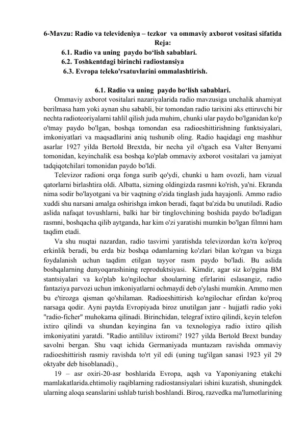 Radio va televideniya – tezkor va ommaviy axborot vositasi sifatida