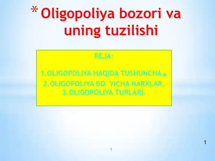 iqtisodiyot-oligopoliya-bozori-va-uning-tuzilishi