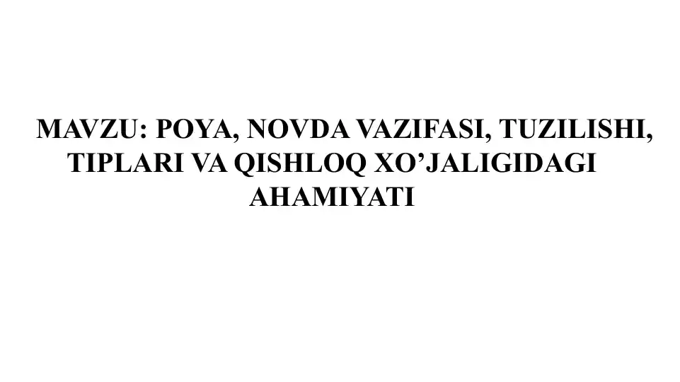 Poya, novda vazifasi, tuzilishi va tiplari