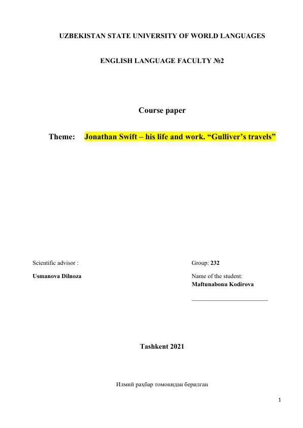 Jonathan Swift – his life and work. “Gulliver’s travels”