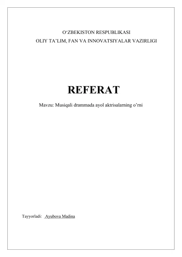 Musiqali drammada ayol aktrisalarning o’rni