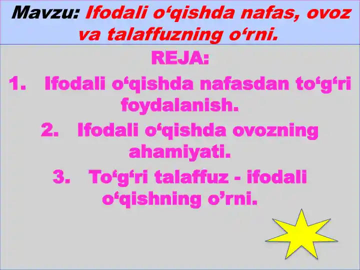 Ifodali o‘qishda nafas, ovoz va talaffuzning o‘rni