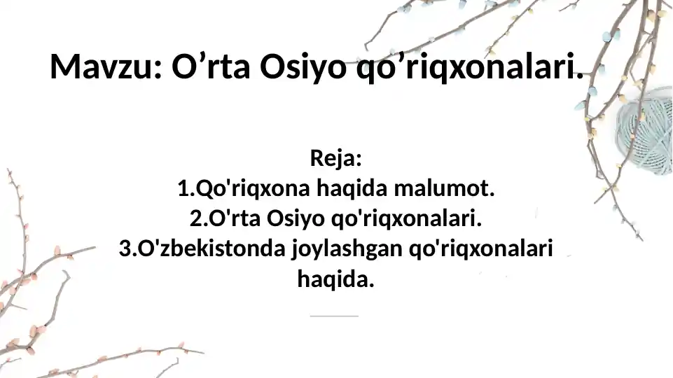 O’rta Osiyo qo’riqxonalari
