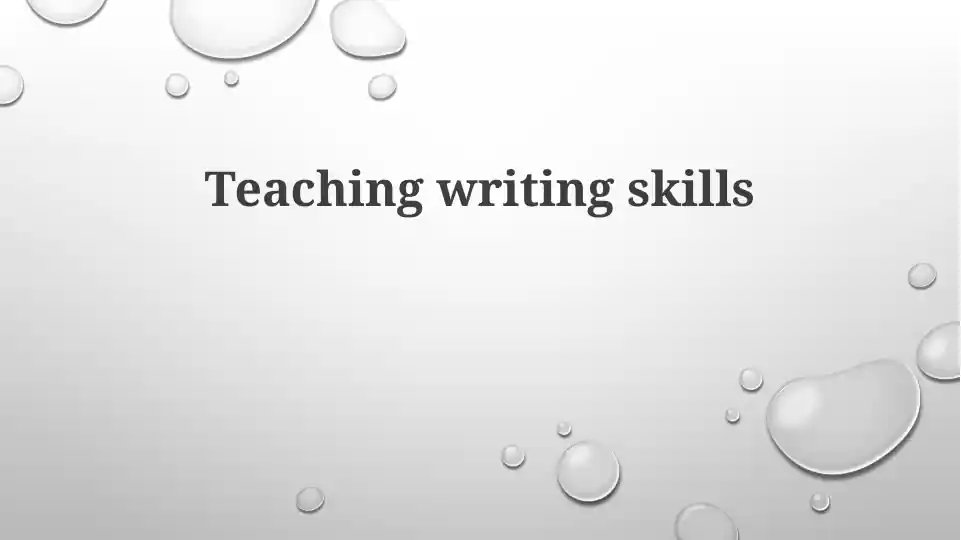 Teaching writing skills