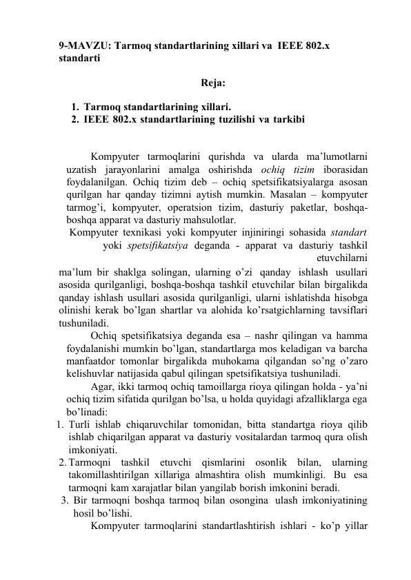 Tarmoq standartlarining xillari va IEEE 802.x standarti