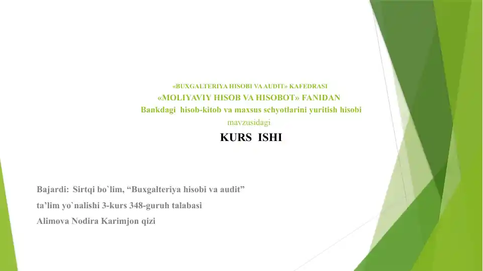 Bankdagi hisob-kitob va maxsus schyotlarini yuritish hisobi