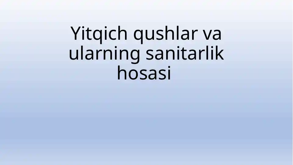 Yirtqich qushlar va ularning sanitarlik xususiyatlari