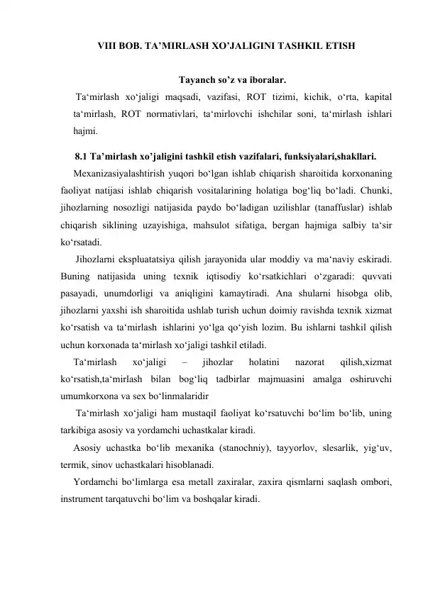 VIII Bob. Ta’mirlash xo‘jaligini tashkil etish