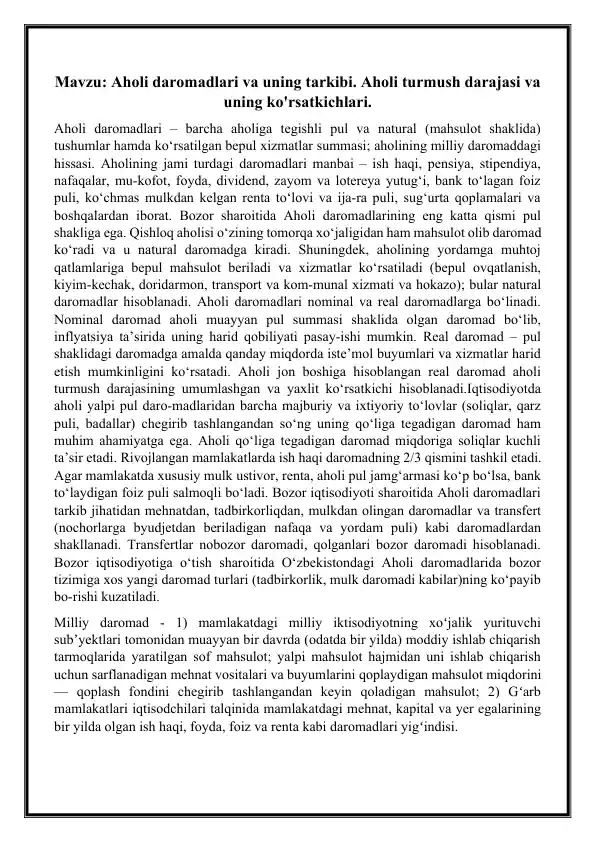 Aholi daromadlari va uning tarkibi. Aholi turmush darajasi va uning ko'rsatkichlari