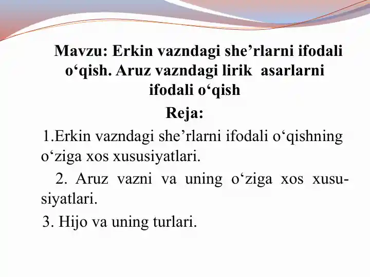 Erkin vazndagi she’rlarni ifodali o‘qish