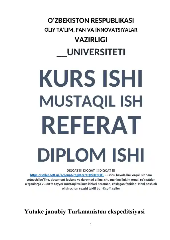 Janubiy Turkmaniston arxeologik kompleks ekspeditsiyasi (JTAKE) bo‘yicha referat