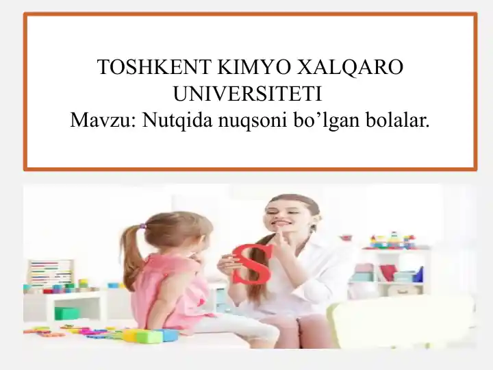 Nutqidan uqsonib o'lgan bolalar.