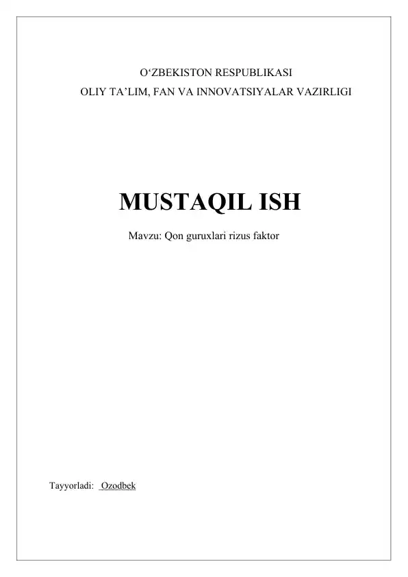 Qon guruxlari rizus faktor