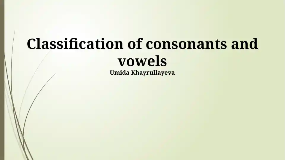 Classification of consonants and vowels