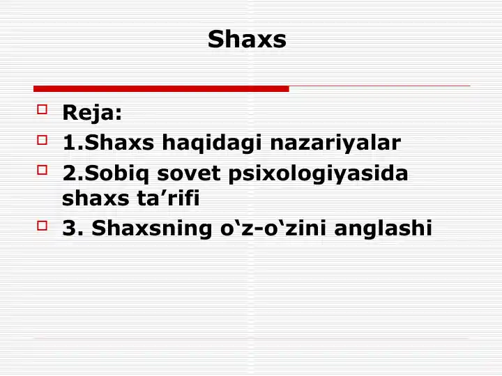 Shaxs haqidagi nazariyalar