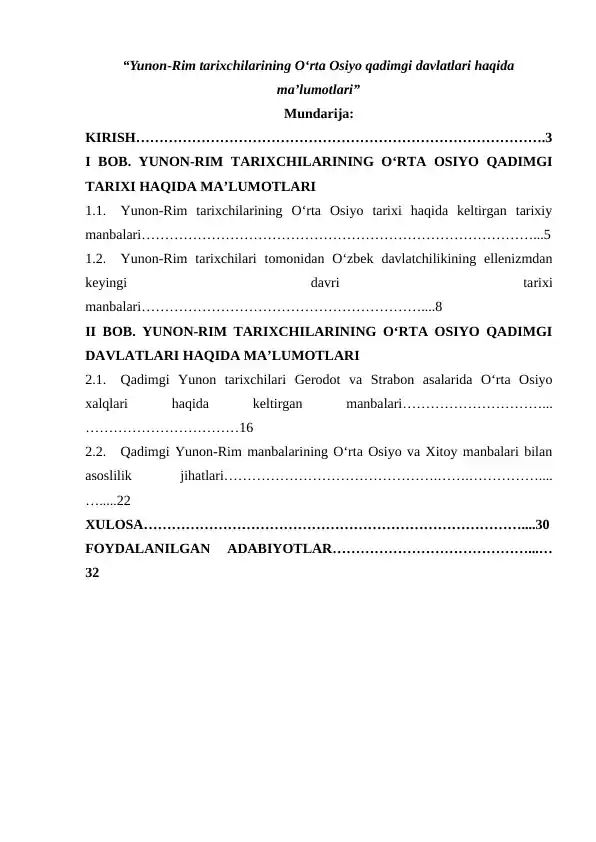Yunon-Rim tarixchilarining O‘rta Osiyo qadimgi davlatlari haqida ma’lumotlari